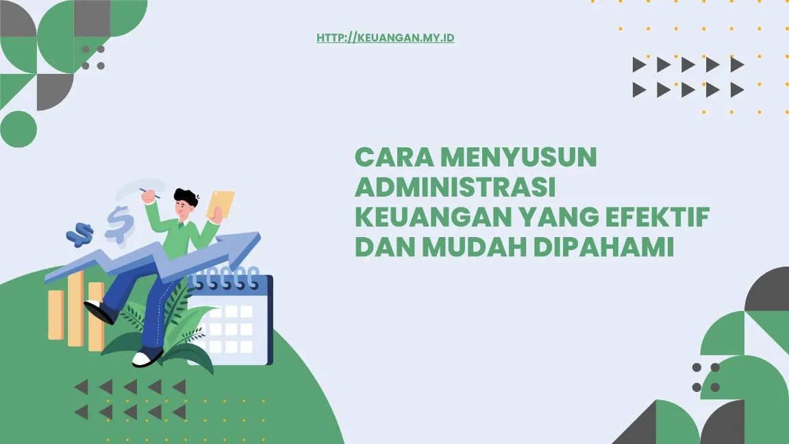 Prinsip Administrasi Keuangan Efektif